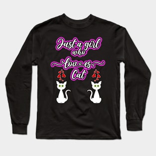 Just A Girl Who Loves Cat Long Sleeve T-Shirt